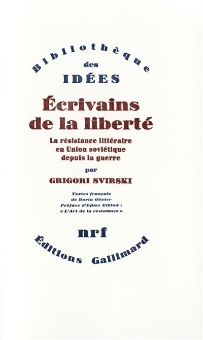 Front cover_Ecrivains de la liberté : la résistance littéraire en Union soviétique depuis la guerre