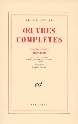 Front cover_Premiers écrits, 1922-1940 ; Histoire de l'oeil ; L'anus solaire