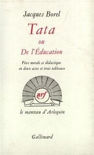 Front cover_Tata ou De l'éducation : pièce morale et didactique en deux actes et trois tableaux