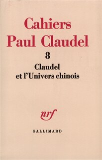 Couverture_Claudel et l'univers chinois