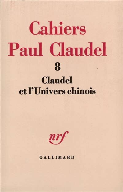 Couverture_Claudel et l'univers chinois