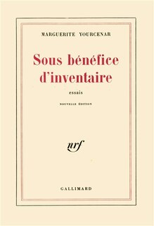 Couverture_Sous bénéfice d'inventaire : essais