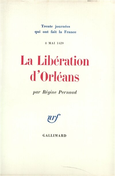 Front cover_La libération d'Orléans : 8 mai 1429