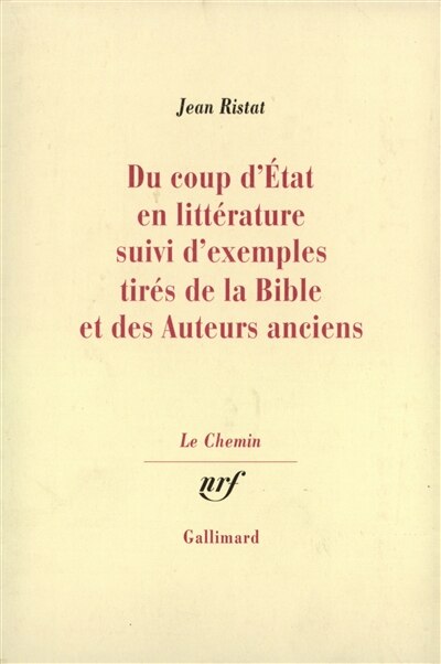 Couverture_Du coup d'Etat en littérature ; Exemples tirés de la Bible et des auteurs anciens