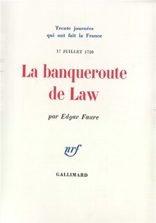 Front cover_La Banqueroute de Law : 17 juillet 1720