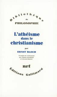 Front cover_L'Athéisme dans le christianisme : la religion de l'exode et du royaume