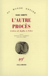 Couverture_L'autre Procès : lettres de Kafka à Felice