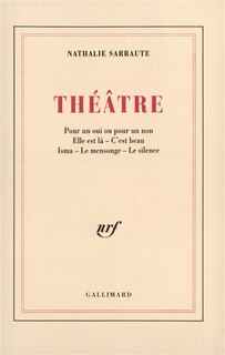 Théâtre ; Elle est là ; C'est beau