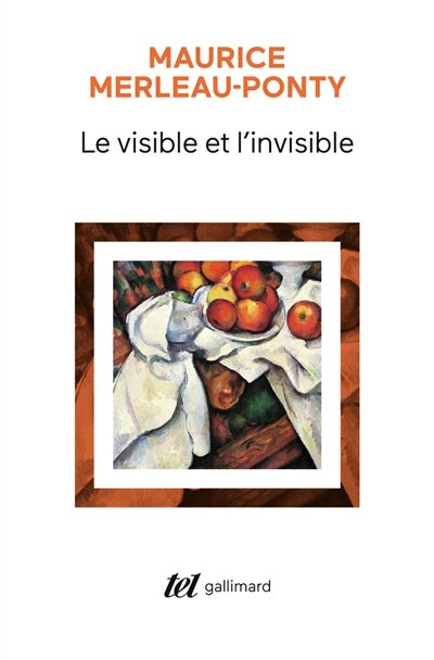 Front cover_Le visible et l'invisible ; Notes de travail