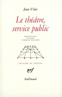 Front cover_Le Théâtre, service public et autres textes