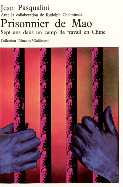 Front cover_Prisonnier de Mao : sept ans dans un camp de travail en Chine