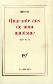 Front cover_Quarante ans de maoïsme