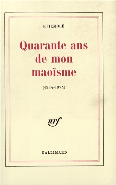 Front cover_Quarante ans de maoïsme