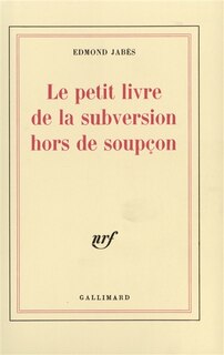 Front cover_Le Petit livre de la subversion hors de soupçon