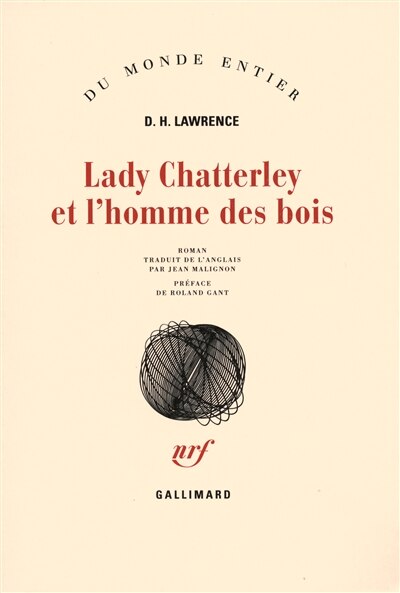 Front cover_Lady Chatterley et l'homme des bois : deuxième version de L'amant de lady Chatterley