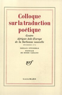 Couverture_Colloque sur la traduction poétique : décembre 1972