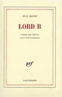 Front cover_Lord B : roman par lettres avec conversations