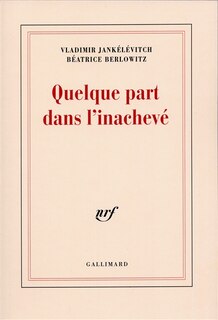 Couverture_Quelque part dans l'inachevé