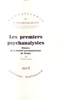Front cover_Les Premiers psychanalystes : minutes de la Société psychanalytique de Vienne, Vol. 2. 1908-1910