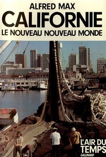Front cover_Californie : le nouveau Nouveau Monde