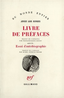 Couverture_Livre de pr&eacute;faces ; Essai d'autobiographie
