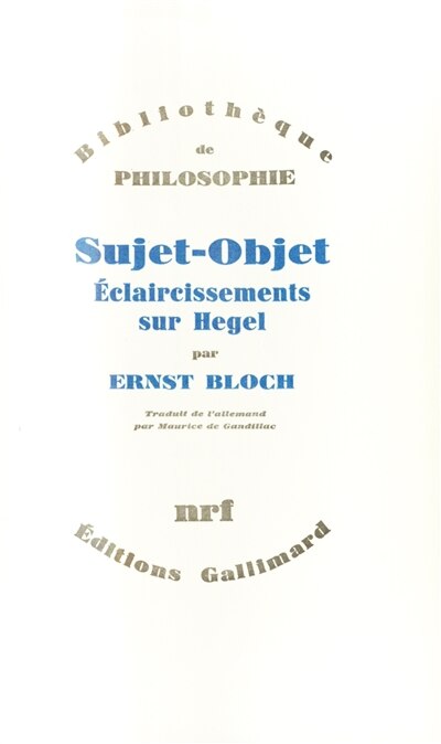 Front cover_Sujet-objet : éclaircissements sur Hegel