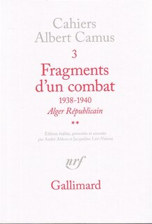 Couverture_Fragments d'un combat : 1938-1940, Alger républicain, Vol. 2