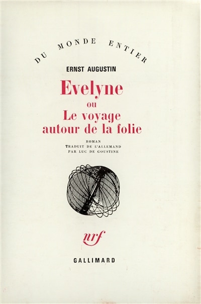 Couverture_Evelyne ou Le voyage autour de la folie