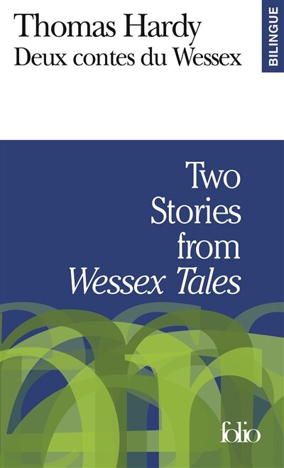 Front cover_Deux contes du Wessex = Two stories from Wessex Tales