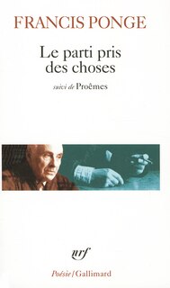 Front cover_Le parti pris des choses ; Poèmes