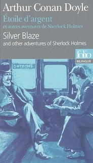 Front cover_Etoile d'argent : et autres aventures de Sherlock Holmes = Silver blaze : and other adventures of Sherlock Holmes