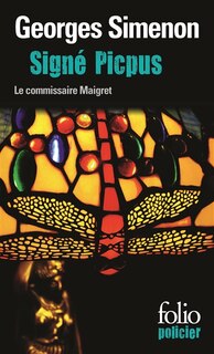Front cover_Signé Picpus : une enquête du commissaire Maigret