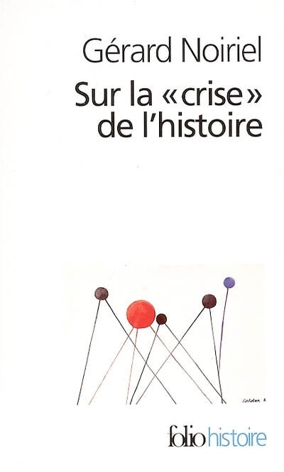 Couverture_Sur la crise de l'histoire