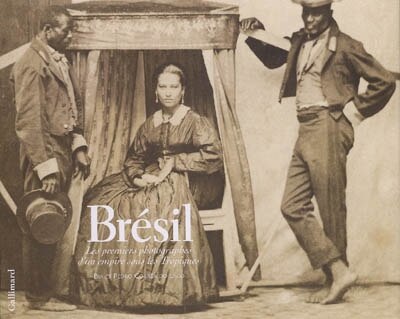 Couverture_Brésil : les premiers photographes d'un empire sous les tropiques
