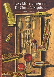 Front cover_Les Mérovingiens : de Clovis à Dagobert