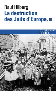 Front cover_La destruction des juifs d'Europe, Vol. 3