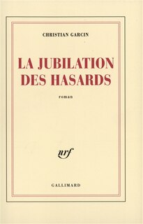 Front cover_La jubilation des hasards