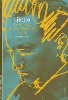 Front cover_Giono : le roman, un divertissement de roi