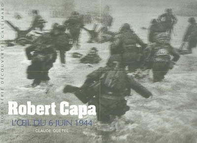 Couverture_Robert Capa, l'oeil du 6 juin 1944