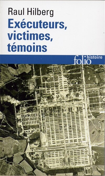 Couverture_Ex&eacute;cuteurs, victimes, t&eacute;moins