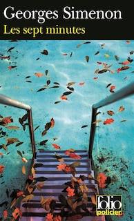 Couverture_Les sept minutes : trois enquêtes de l'inspecteur G7