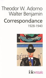Couverture_Correspondance Adorno-Benjamin : 1928-1940