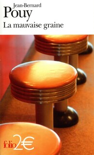 Front cover_La mauvaise graine : et autres nouvelles