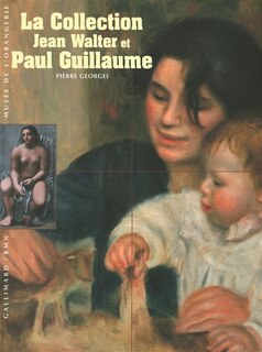 Front cover_La collection Jean Walter et Paul Guillaume