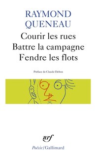Couverture_Courir les rues ; Fendre les flots ; Battre la campagne