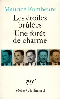 Couverture_Les Etoiles brûlées ; Une Forêt de charme