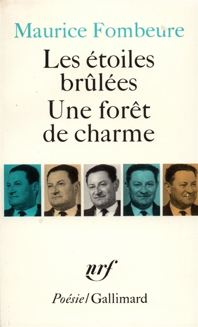 Couverture_Les Etoiles brûlées ; Une Forêt de charme