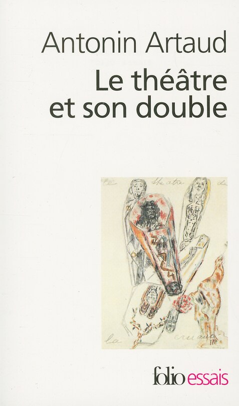 Front cover_Le théâtre et son double ; Le théâtre de Séraphin