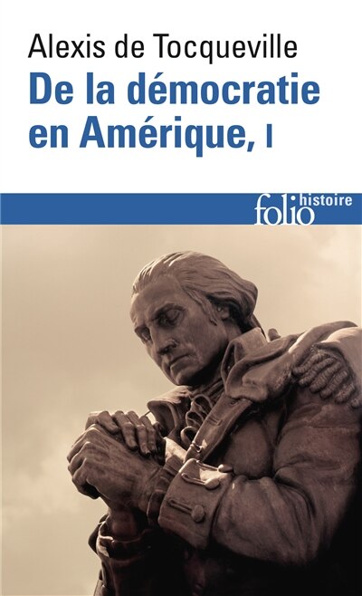 Front cover_DE LA DÉMOCRATIE EN AMÉRIQUE T01