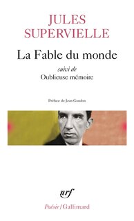 Front cover_La Fable du monde ; Oublieuse mémoire